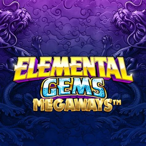 elementals casinos|Elemental Gems Megaways Slot .